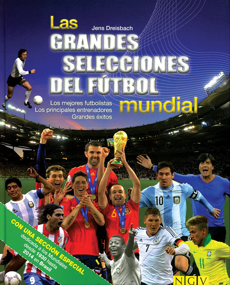Las grandes selecciones del fútbol mundial book