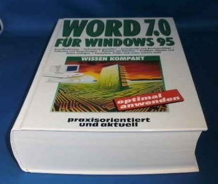 word 7.0 für windows 95 (praxisorientiert und aktuell) Books