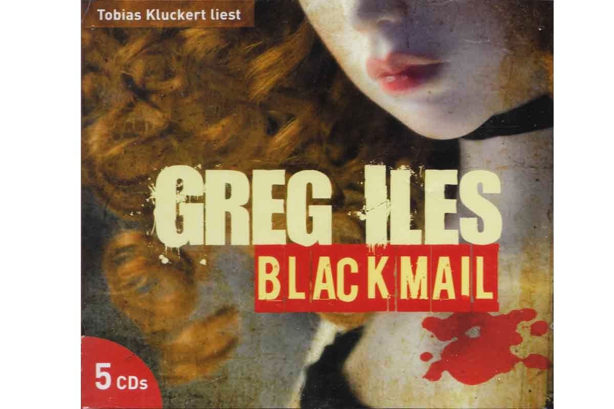 Blackmail Greg Iles Hörspiel gelesen von Tobias Kluckert 5 CDs Greg Iles Books