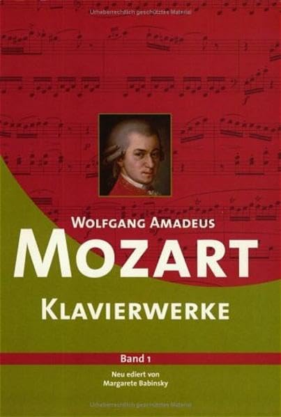 Wolfgang Amadeus Mozart Klavierwerke: Band 1 Sheet Music
