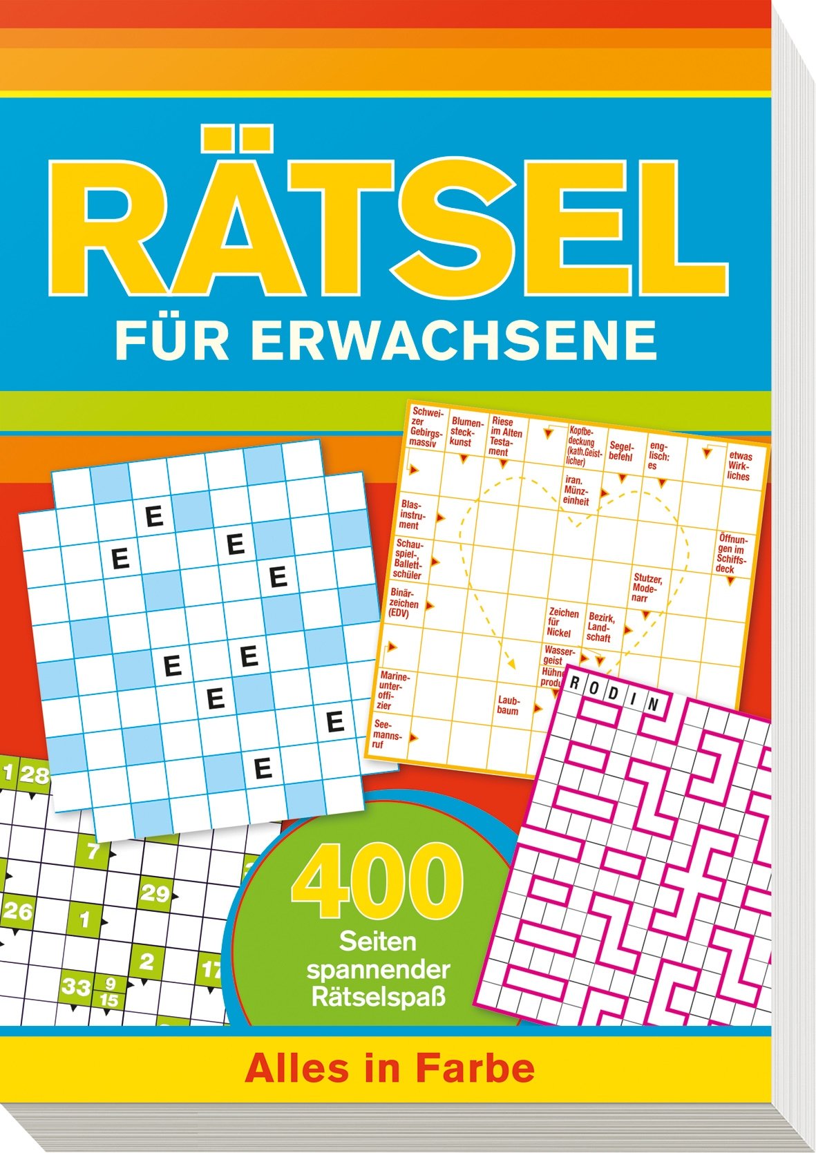 Rätsel für Erwachsene: 400 Seiten spannender Rätselspaß - Alles in Farbe Lifestyle