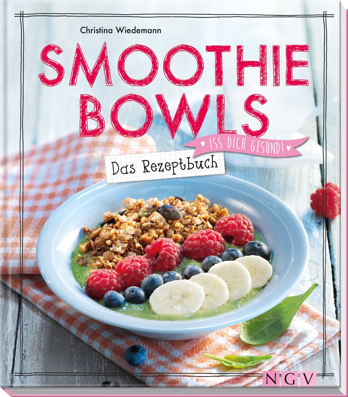 Smoothie Bowls - Das Rezeptbuch Medicine
