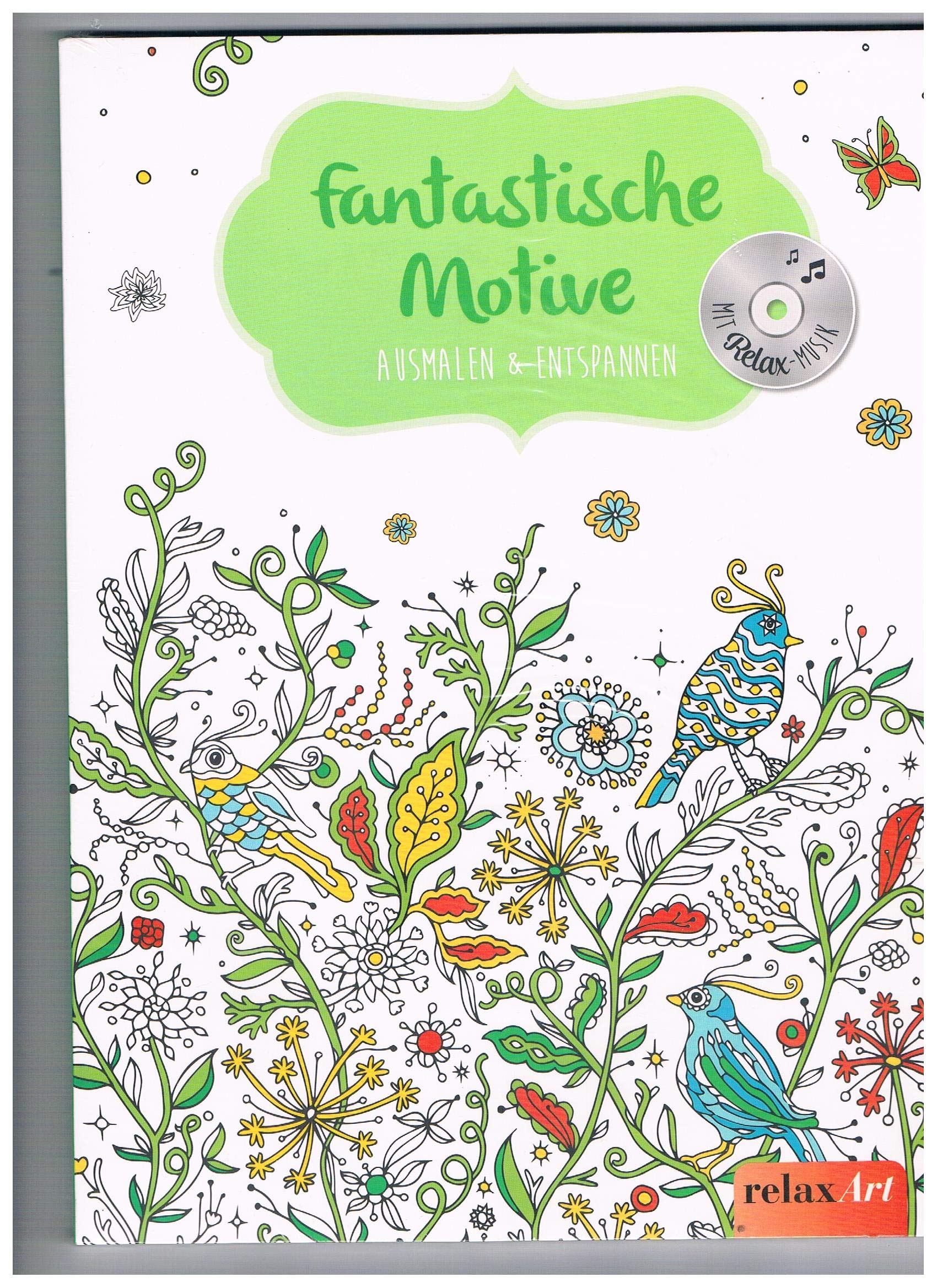 Fantastische Motive Eine Fantasiereise der besonderen Art Mit Wohlfühl-Musik auf CD Books