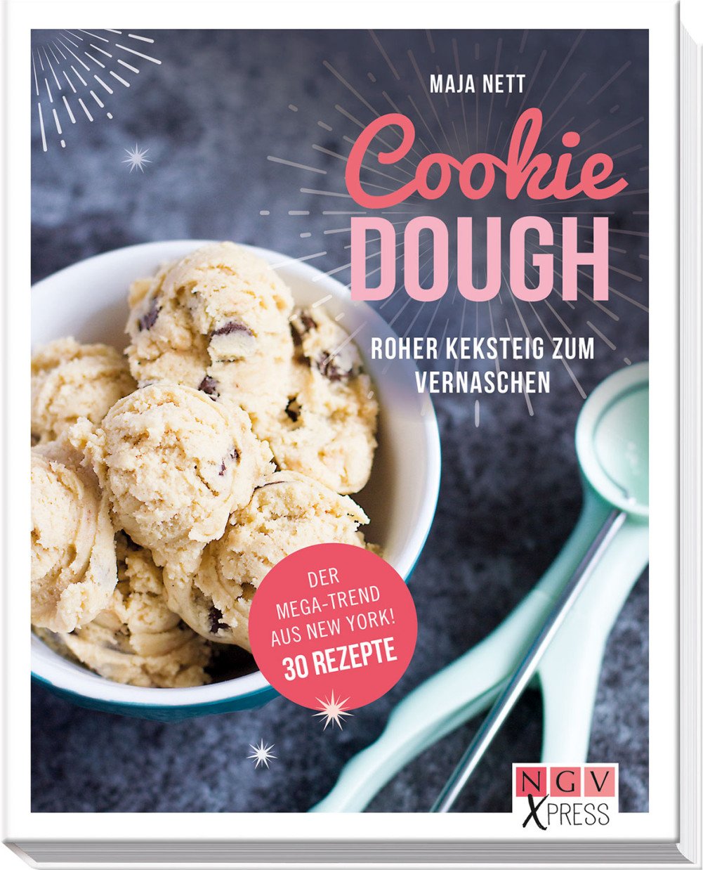 Cookie Dough: Roher Keksteig zum Vernaschen Science