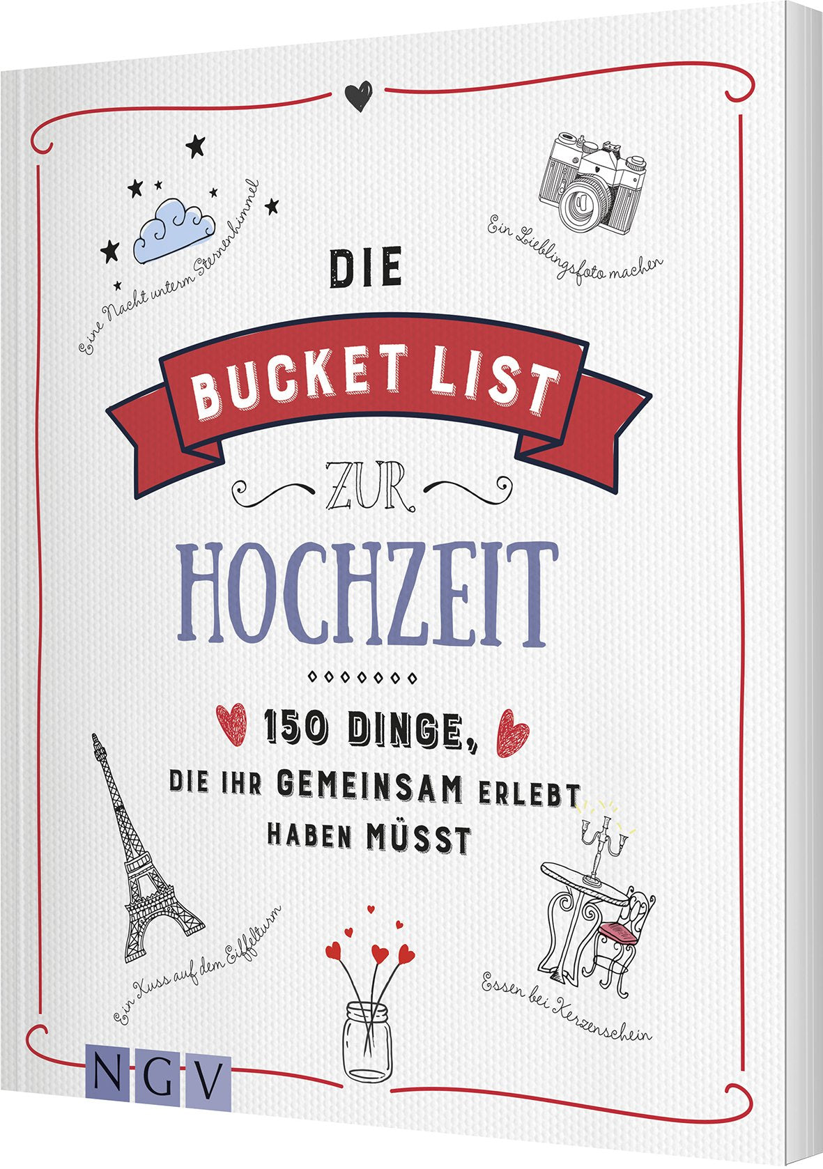 Die Bucket List zur Hochzeit Partnership & Love