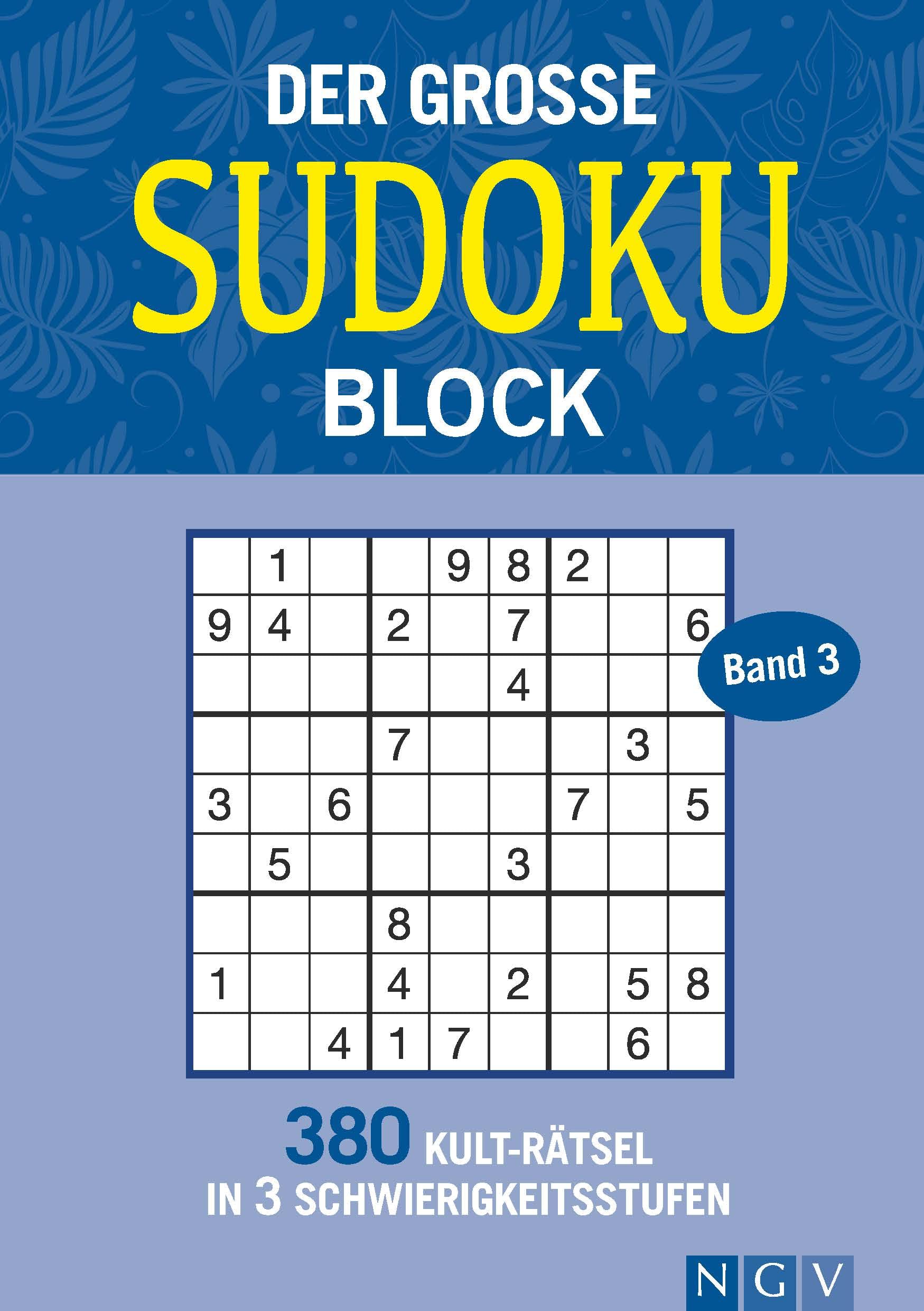 Der große Sudokublock Band 3: 380 Kulträtsel in 3 Schwierigkeitsstufen Leisure & Fun