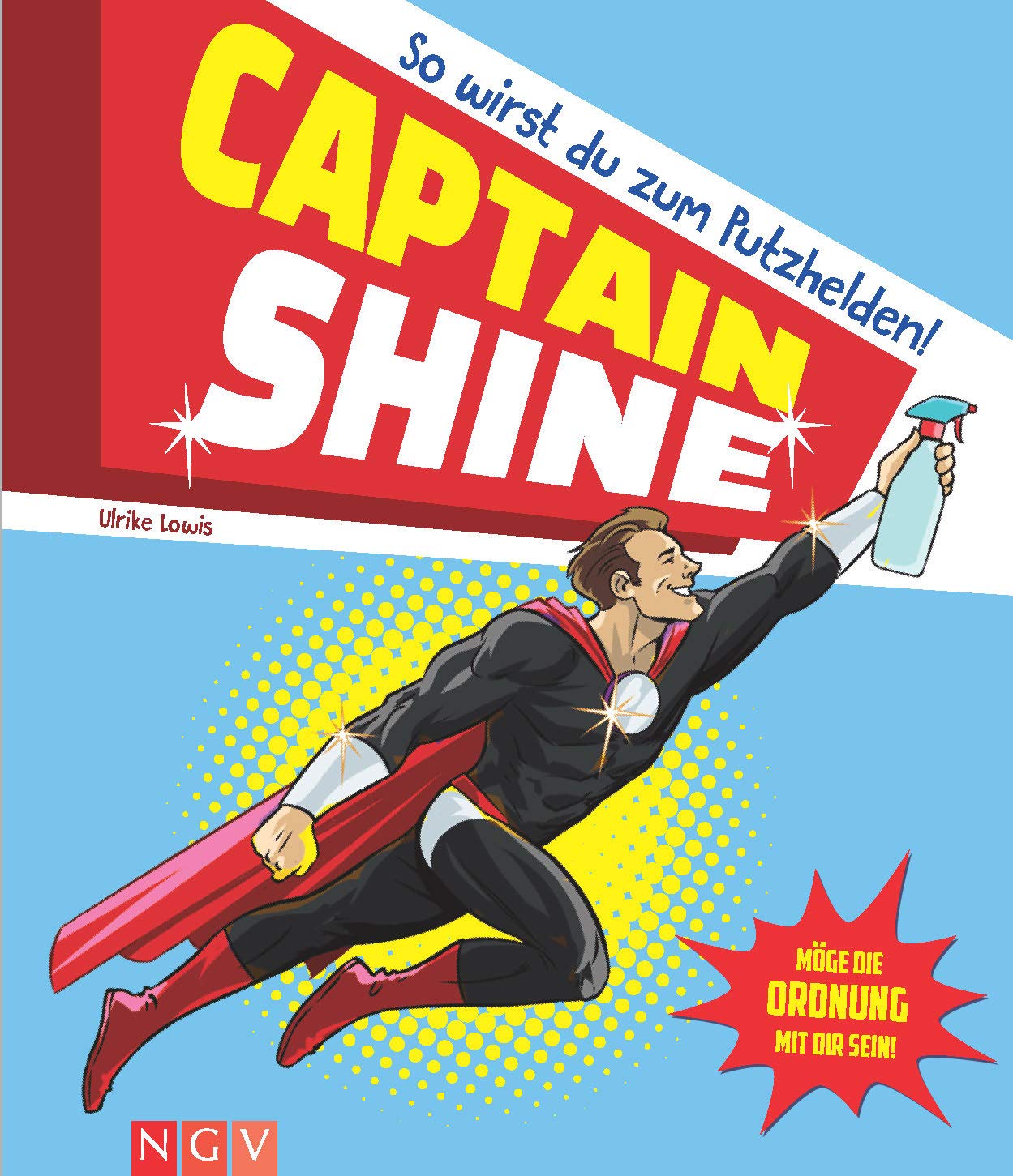 Captain Shine: So wirst du zum Putzhelden Humour & Satire