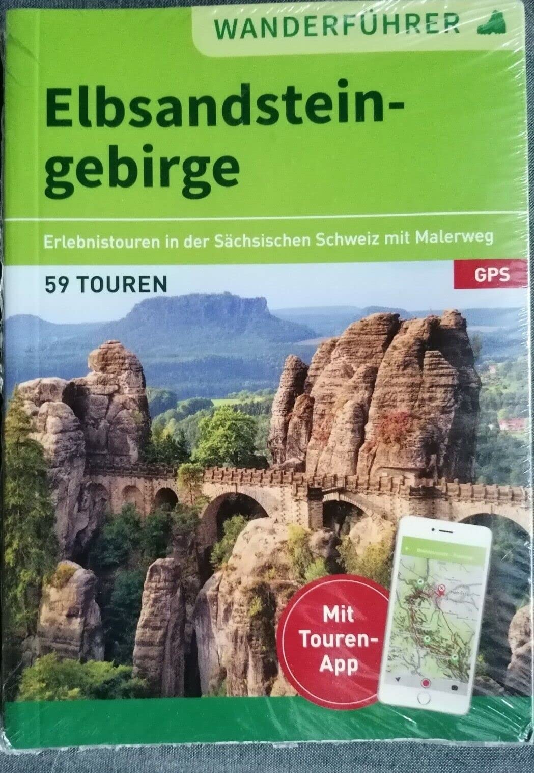 Wanderführer Elbsandsteingebirge Erlebnistouren in der Sächsischen Schweiz mit Malerweg GPS 59 Touren Travel