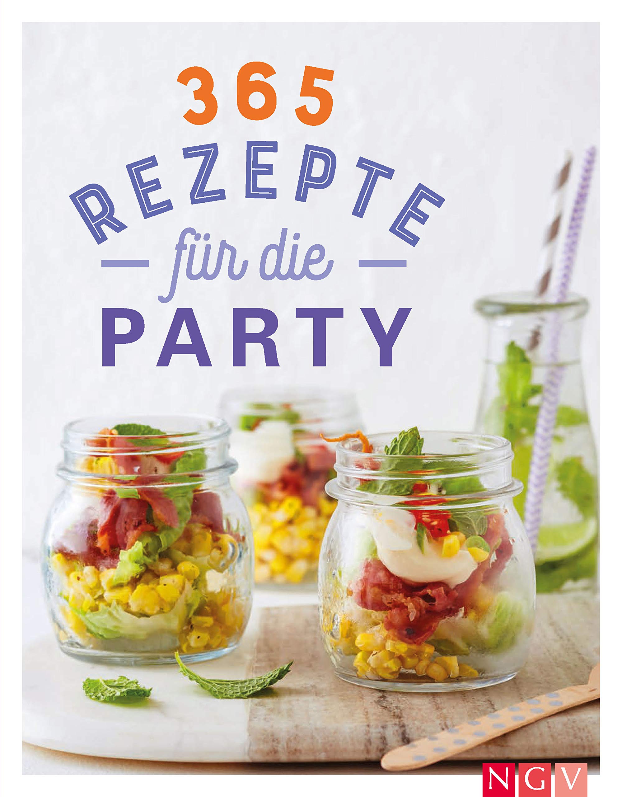 365 Rezepte für die Party Science