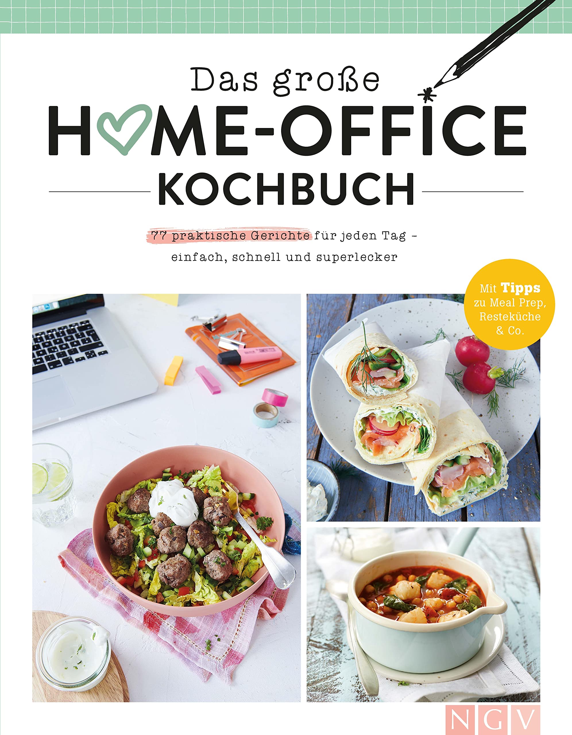 Das große Home-Office-Kochbuch Leisure, Home & Garden