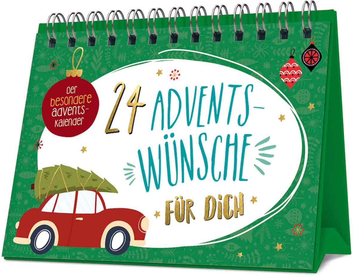 24 Adventswünsche für dich: Der besondere Adventskalender. 24 liebevoll gestaltete Wünsche und Sprüche für die Adventszeit Lifestyle