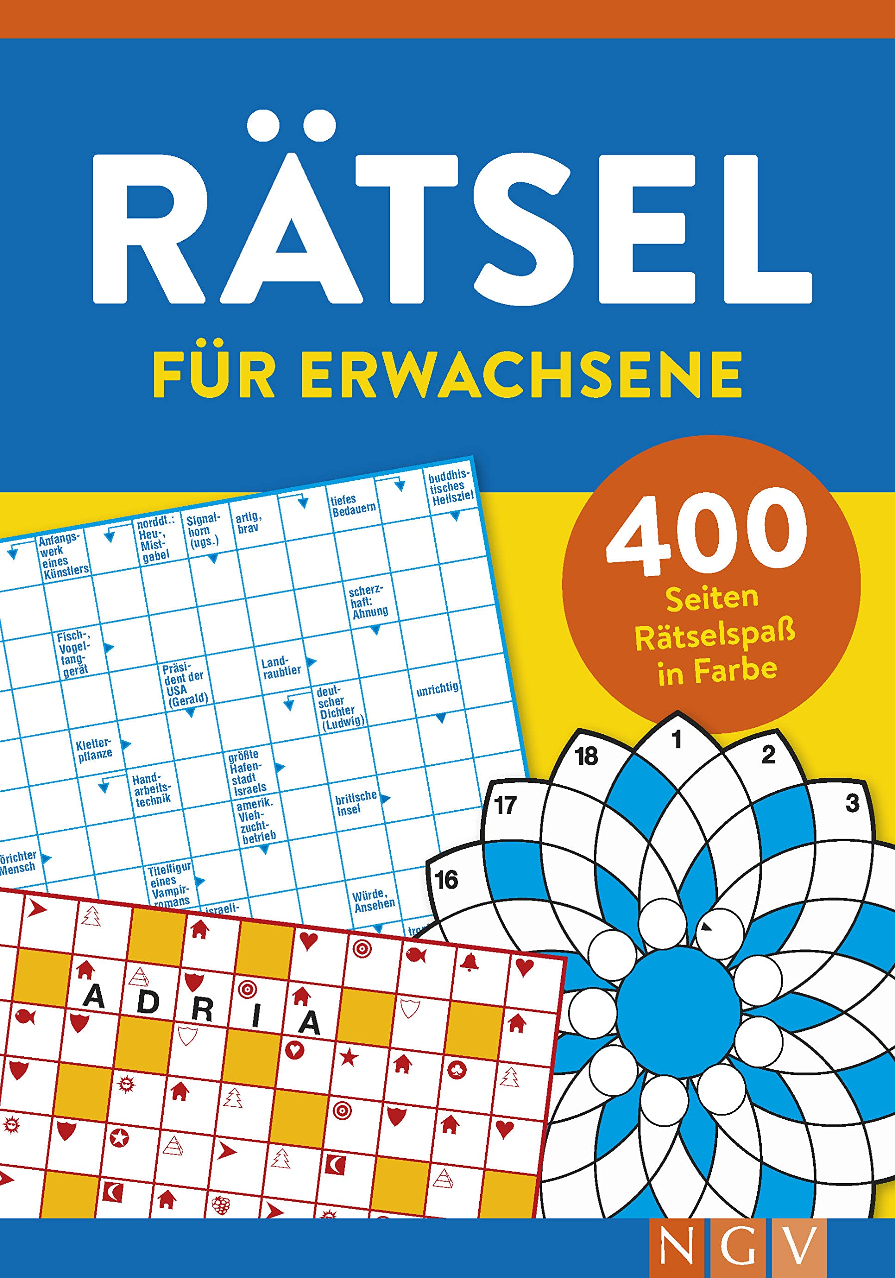 Rätsel für Erwachsene: 400 Seiten Rätselspaß in Farbe. Kreuzworträtsel, Zahlenrätsel, Gitterrätsel und viele mehr Business, Finance & Career