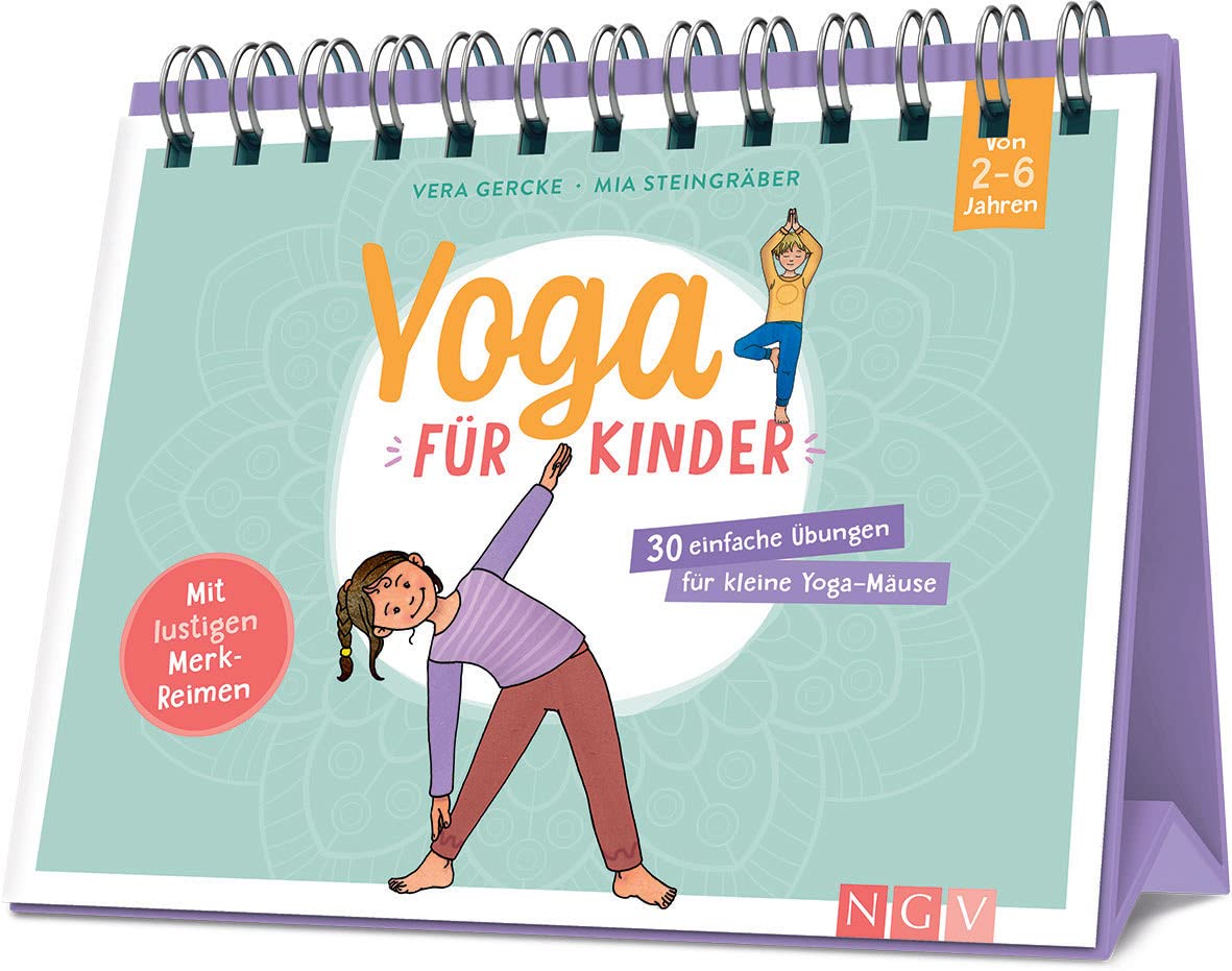 Yoga für Kinder - 30 einfache Übungen für Kinder von 2 bis 6 Jahren Philosophy