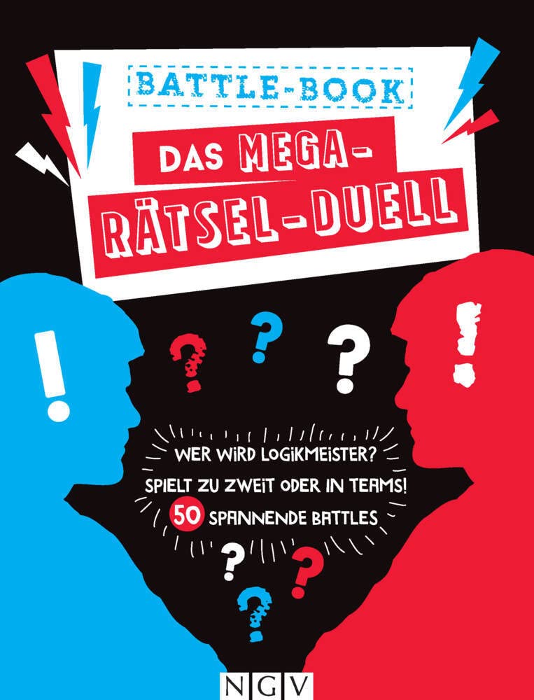 Das Mega-Rätsel-Duell Battle-Book: Wer wird Logikmeister? Spielt zu zweit oder in Teams! 50 spannende Battles (Logikrätsel) Business, Finance & Career