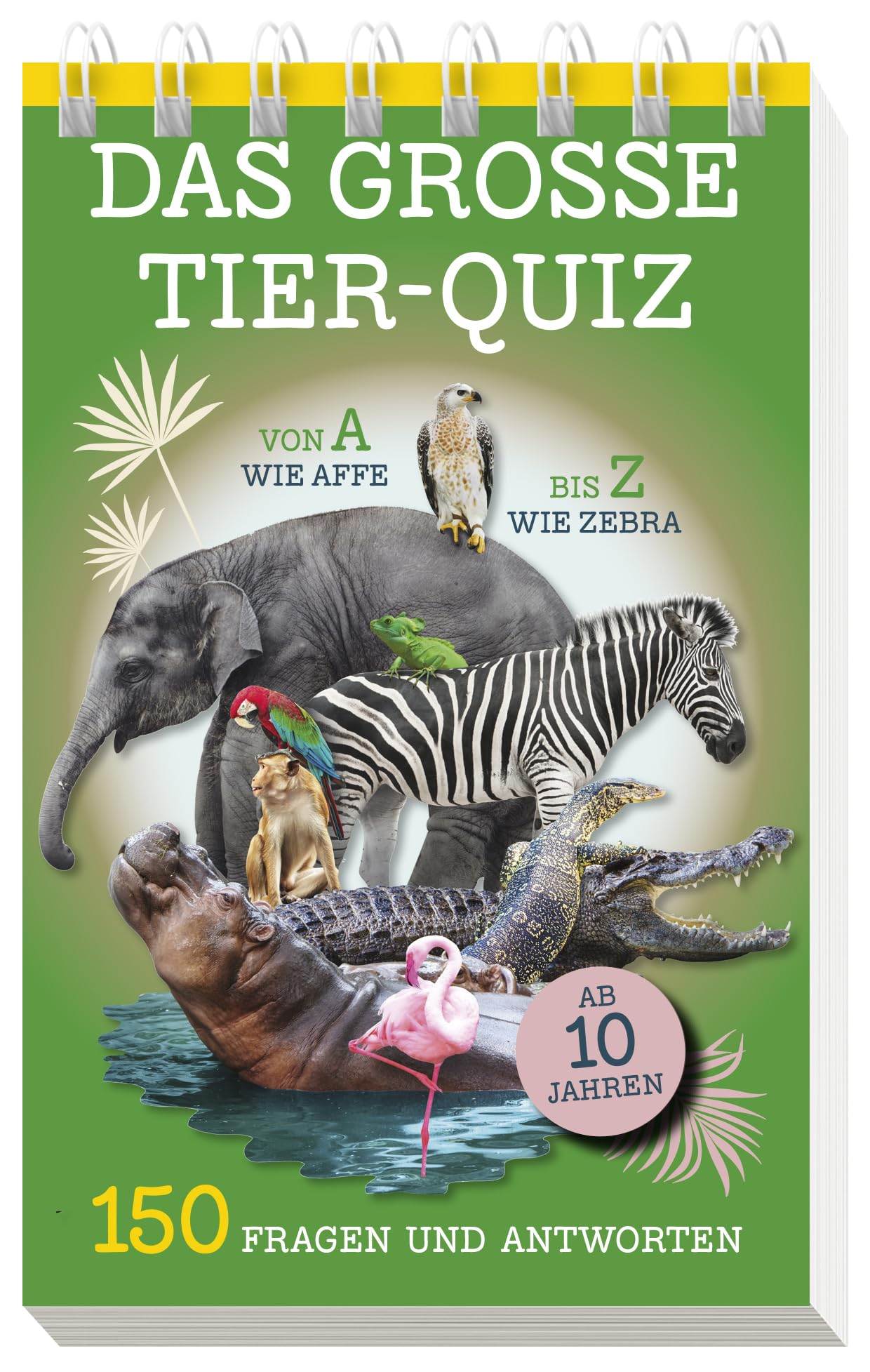 Das große Tier-Quiz I ab 10 Jahren Pets
