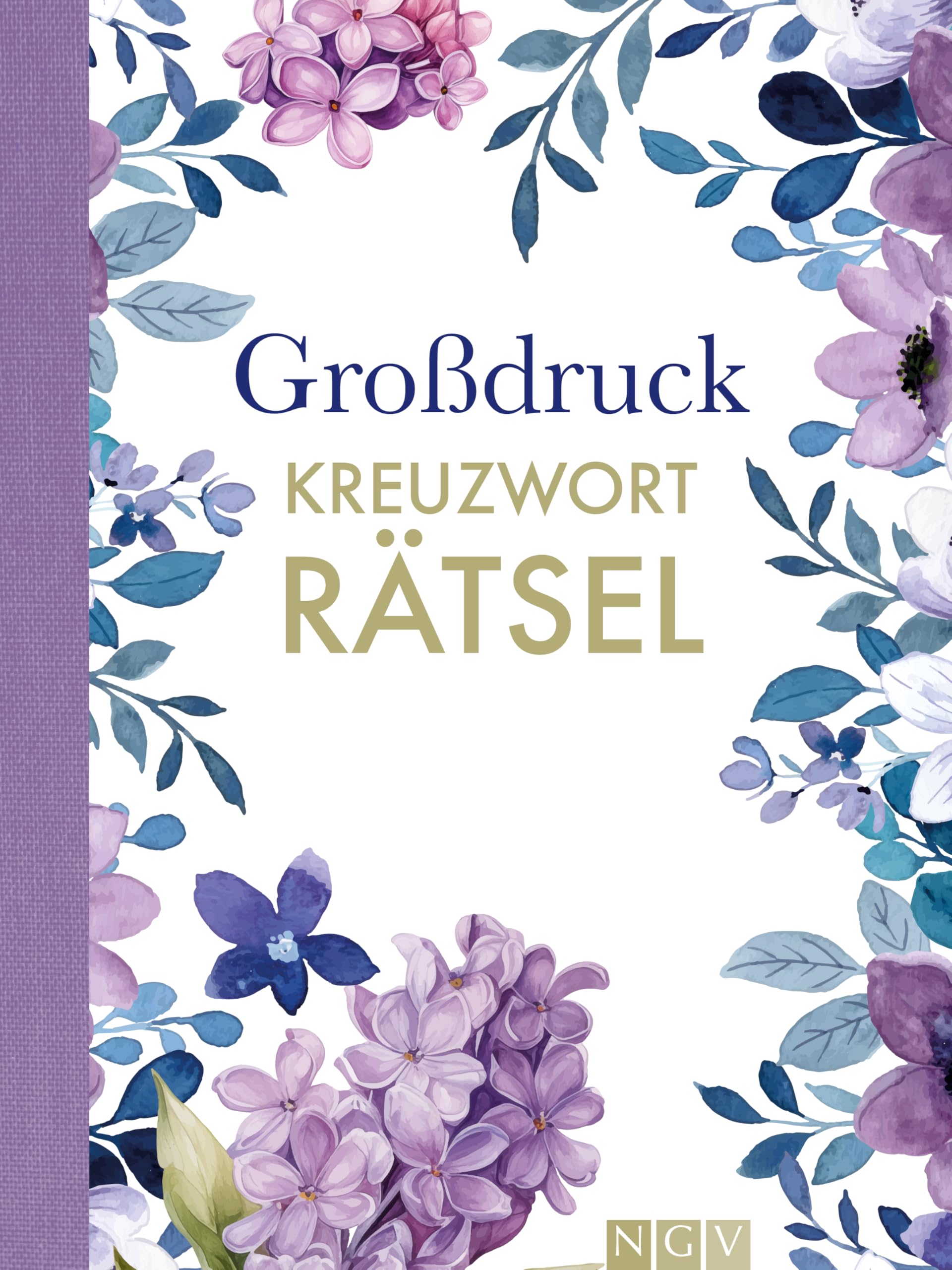Großdruck-Kreuzworträtsel: Schön gestaltet und superknifflig. Rätselbuch für Erwachsene | Geschenkidee (Blütenträume-Rätsel) Business, Finance & Career