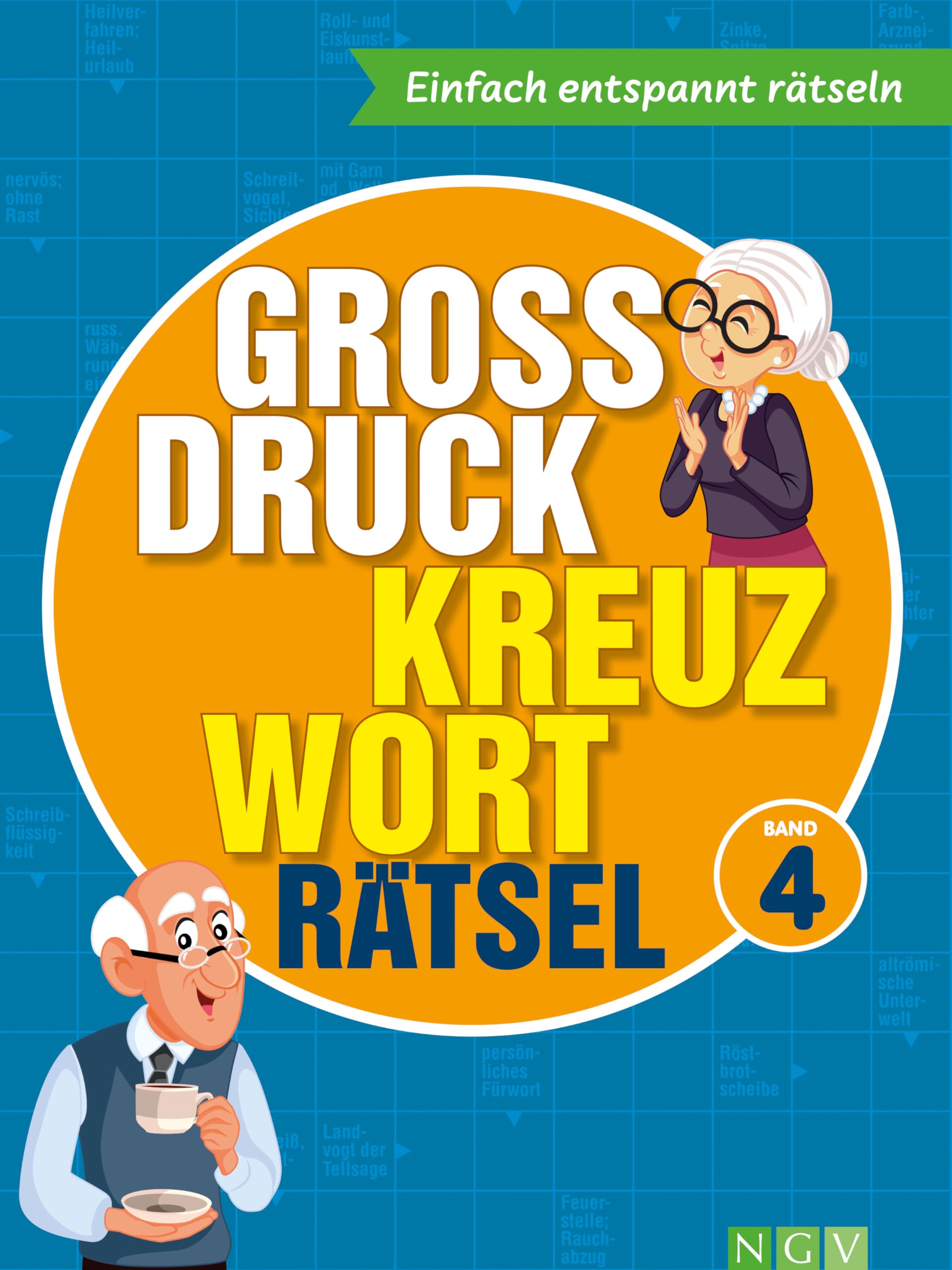 Großdruck Kreuzworträtsel - Band 4: Einfach entspannt rätseln Business, Finance & Career