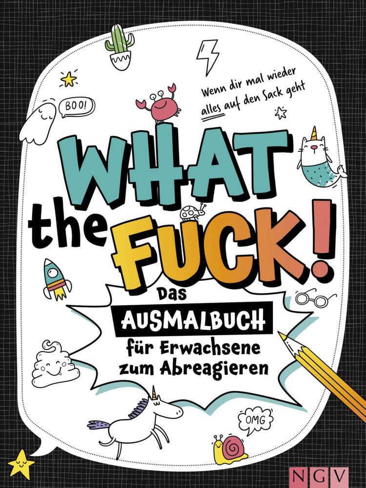 What the fuck! - Wenn dir mal wieder alles auf den Sack geht Hobbies & Crafts