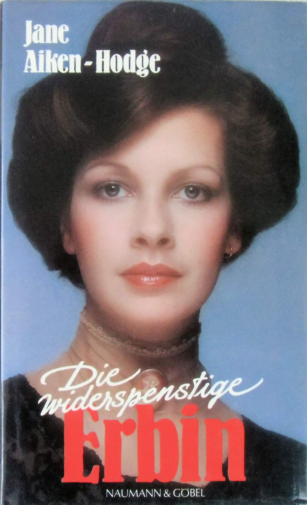 Die widerspenstige Erbin Books