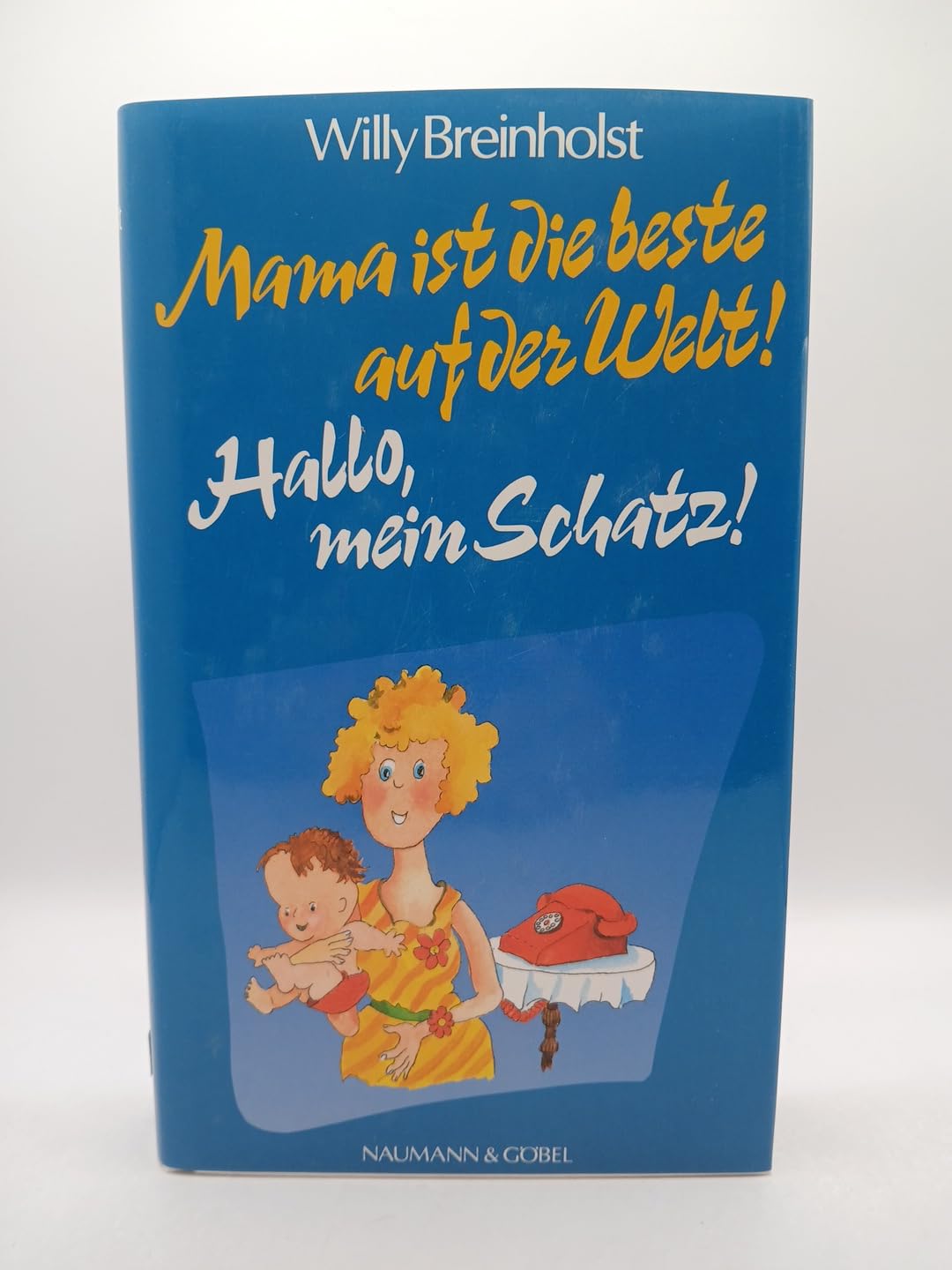 Mama ist die Beste auf der Welt! Hallo, mein Schatz! Parents & Children