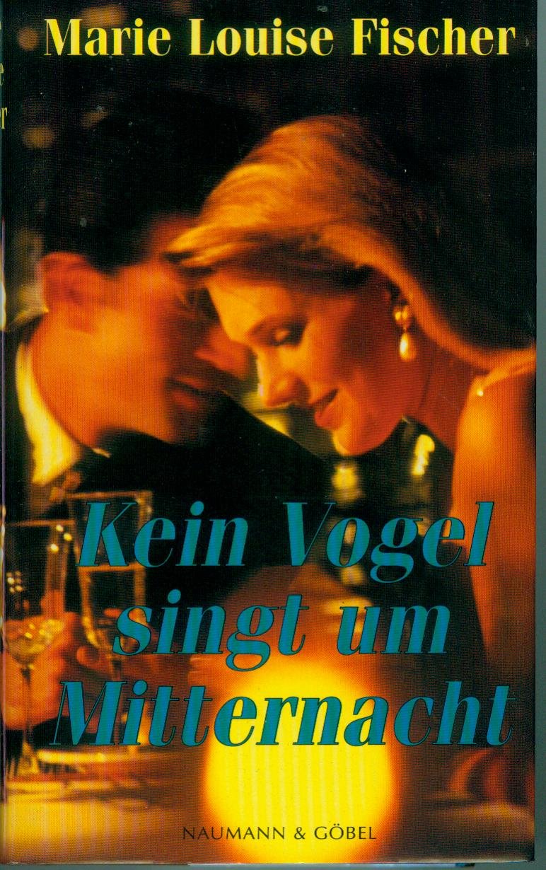 Kein Vogel singt um Mitternacht. Books