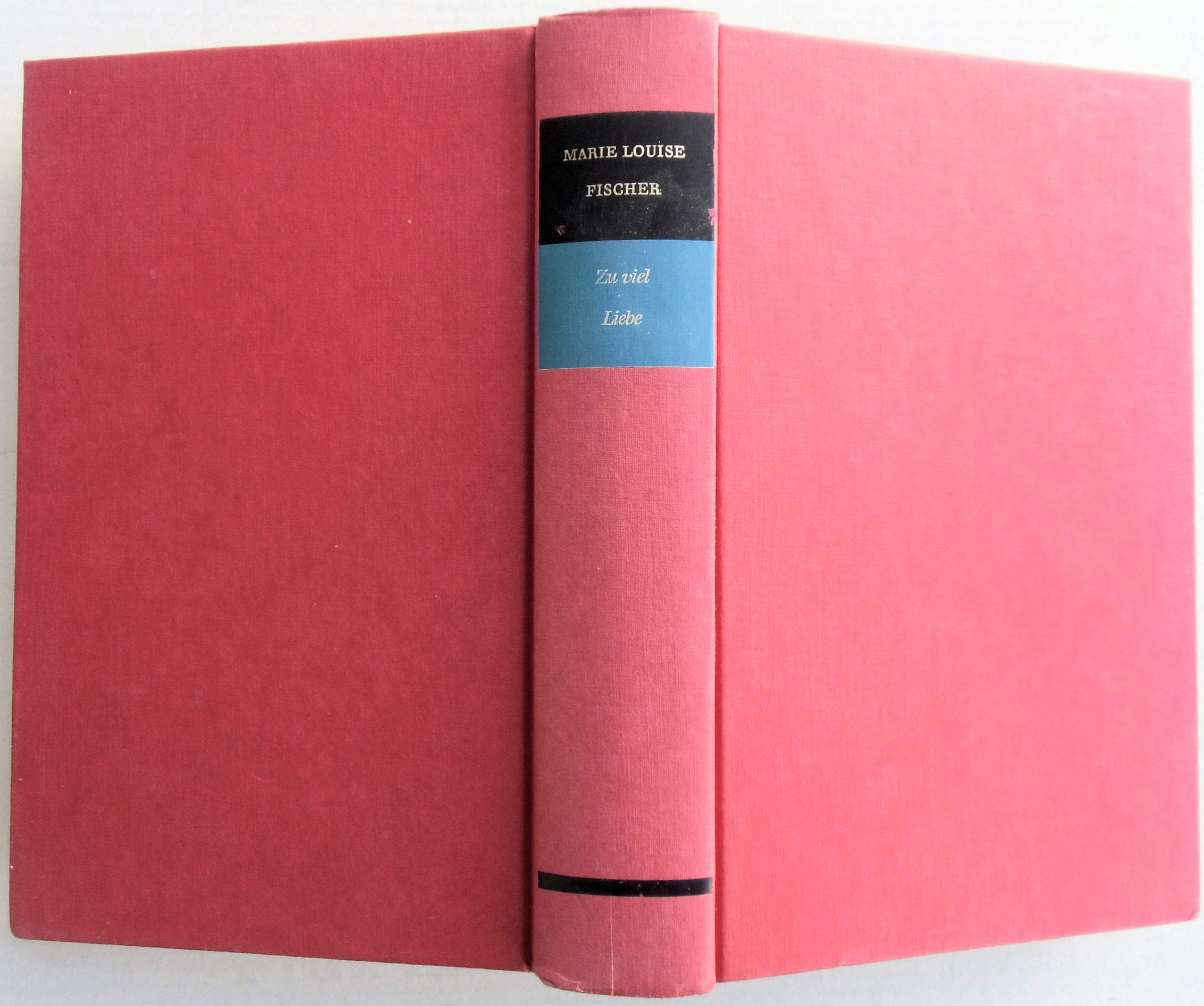 Zu viel Liebe Books