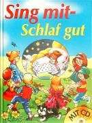 Sing mit - Schlaf gut Books