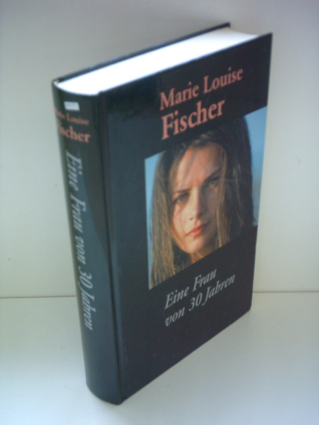 Eine Frau von 30 Jahren (Roman) Contemporary literature
