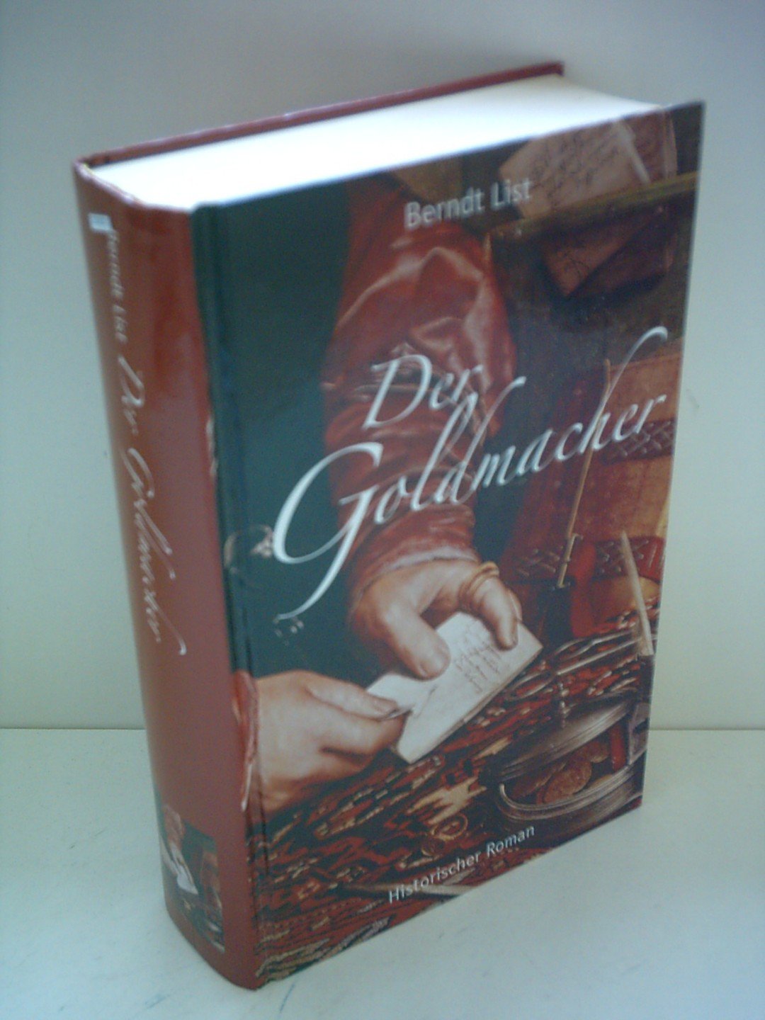 Berndt List: Der Goldmacher Books