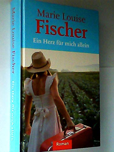 Ein Herz für mich allein : Roman Books