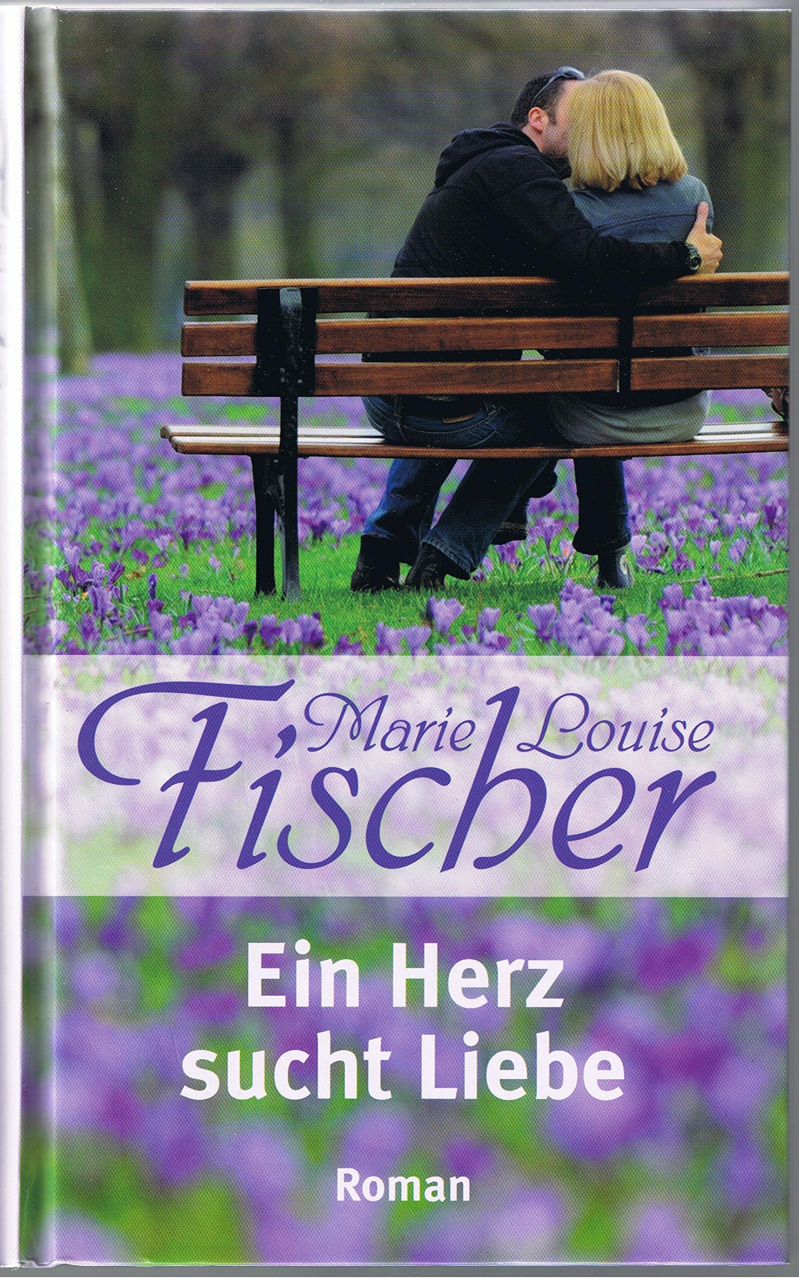 Ein Herz sucht Liebe Books