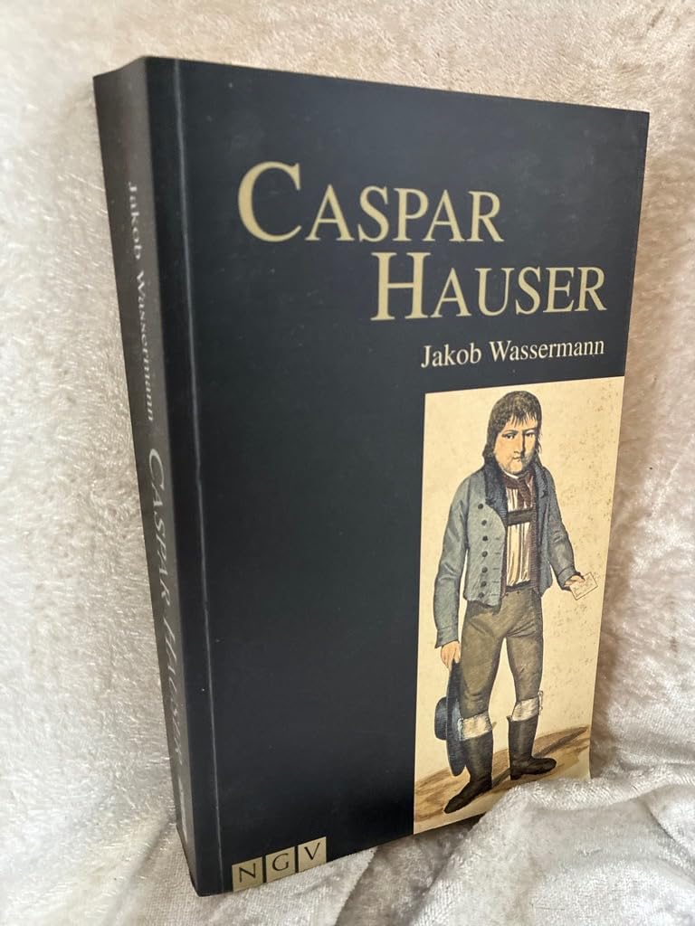 Product Image: Caspar Hauser: Historischer Roman
