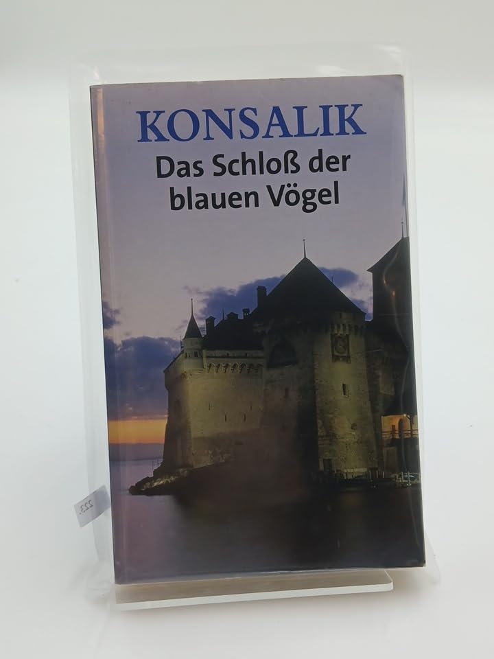 Das Schloß der blauen Vögel (ohne Jahresangabe) Contemporary literature