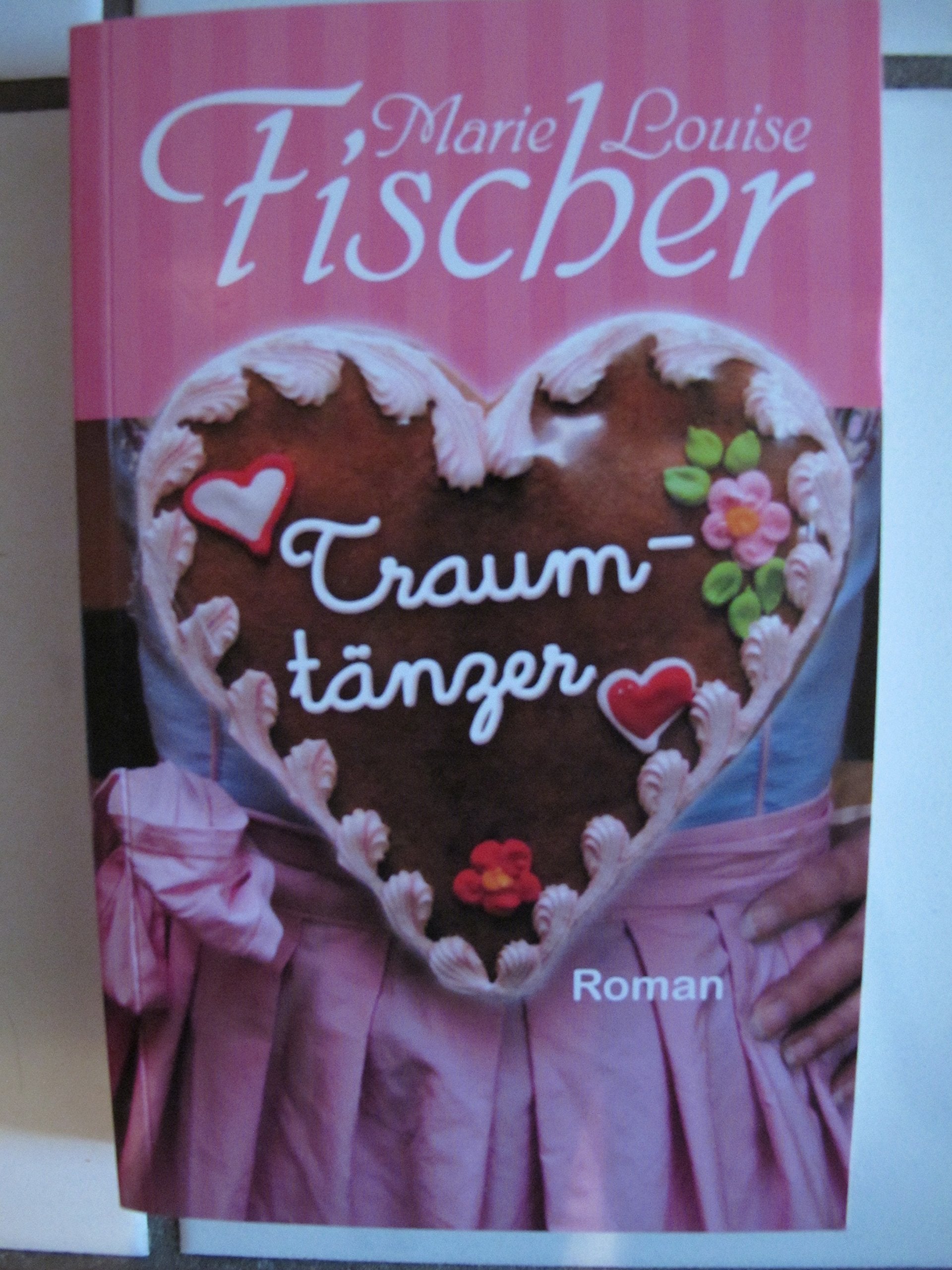 Traumtänzer : Roman Contemporary literature