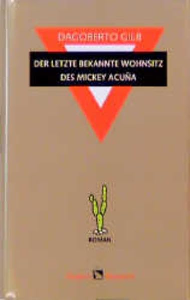 Der letzte bekannte Wohnsitz des Mickey Acuna Contemporary literature