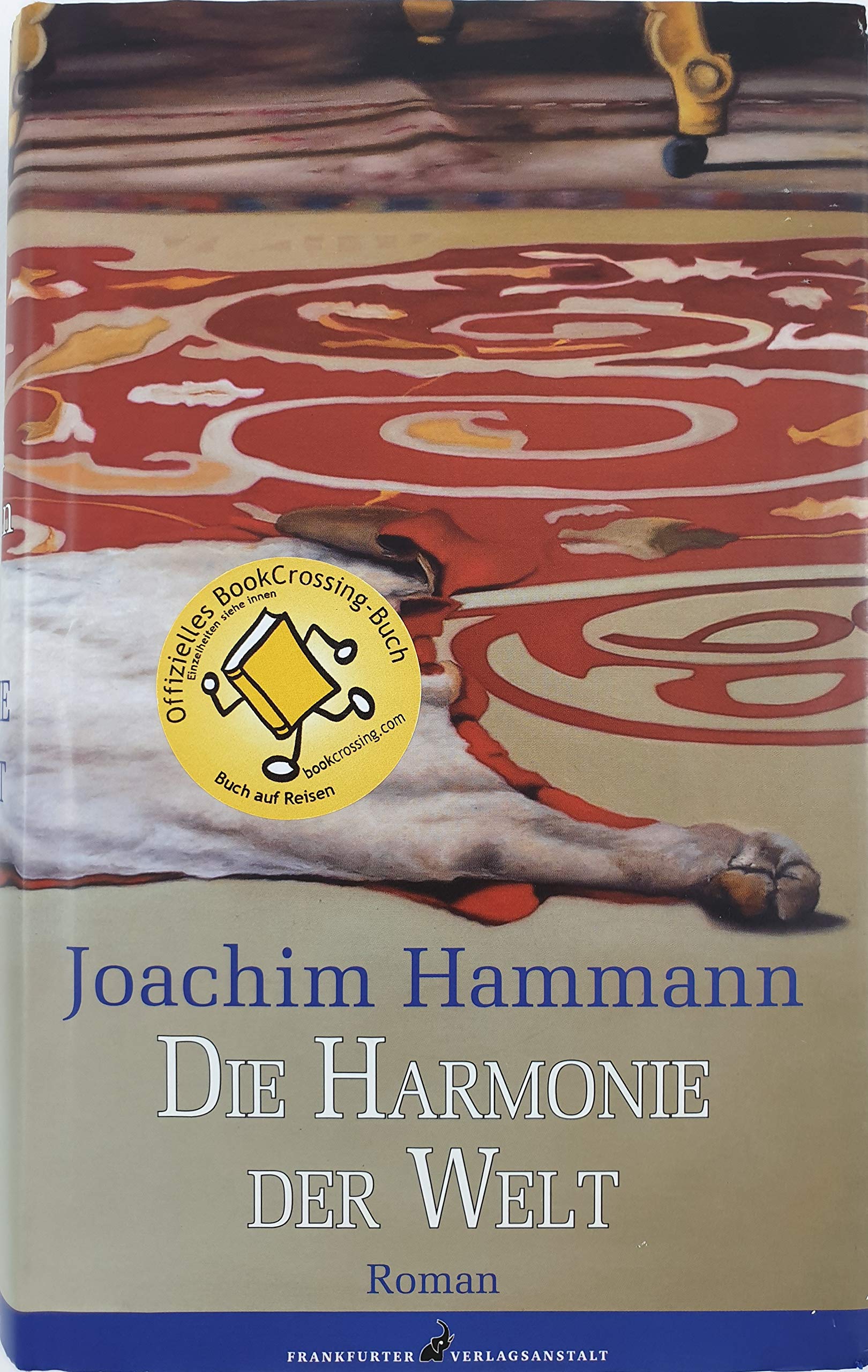 Die Harmonie der Welt: Roman Fiction