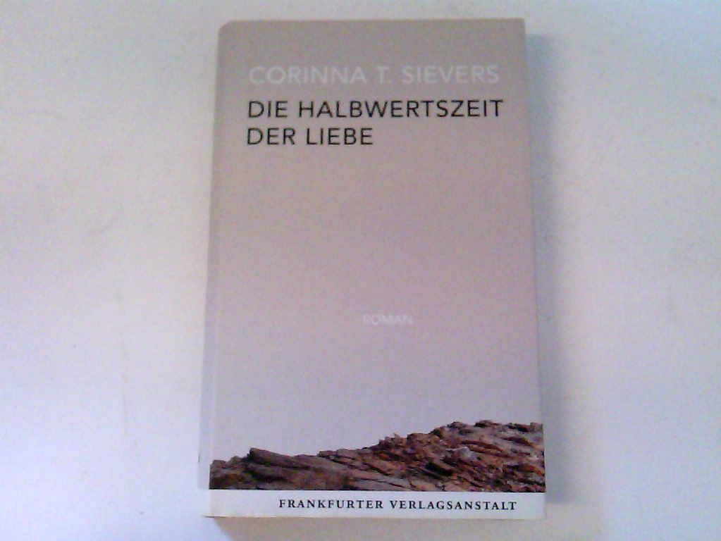Die Halbwertszeit der Liebe Contemporary literature