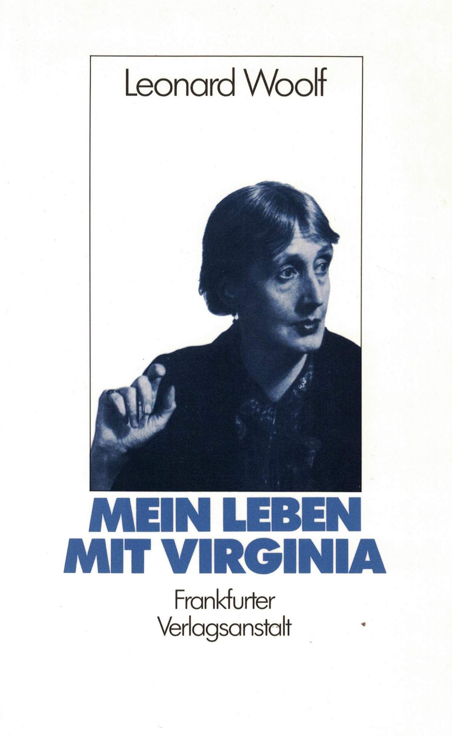 Mein Leben mit Virginia. Erinnerungen Art & Literature
