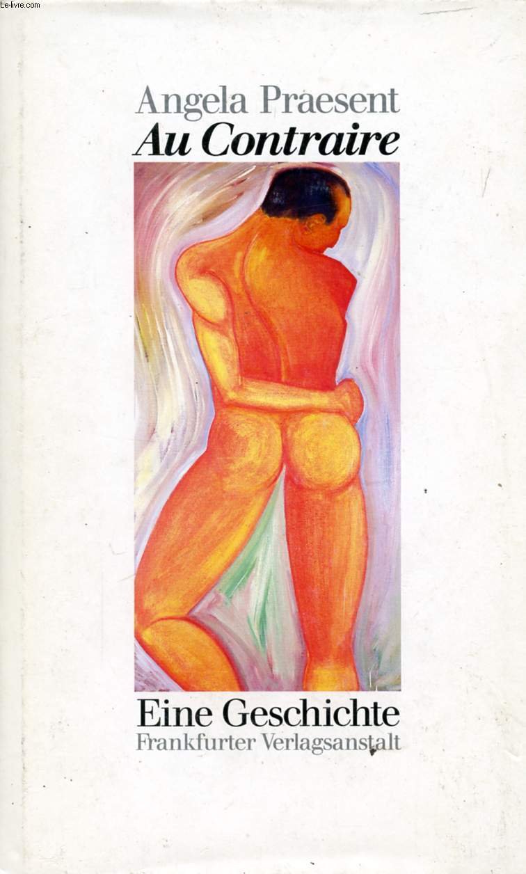Au Contraire. Eine Geschichte Books