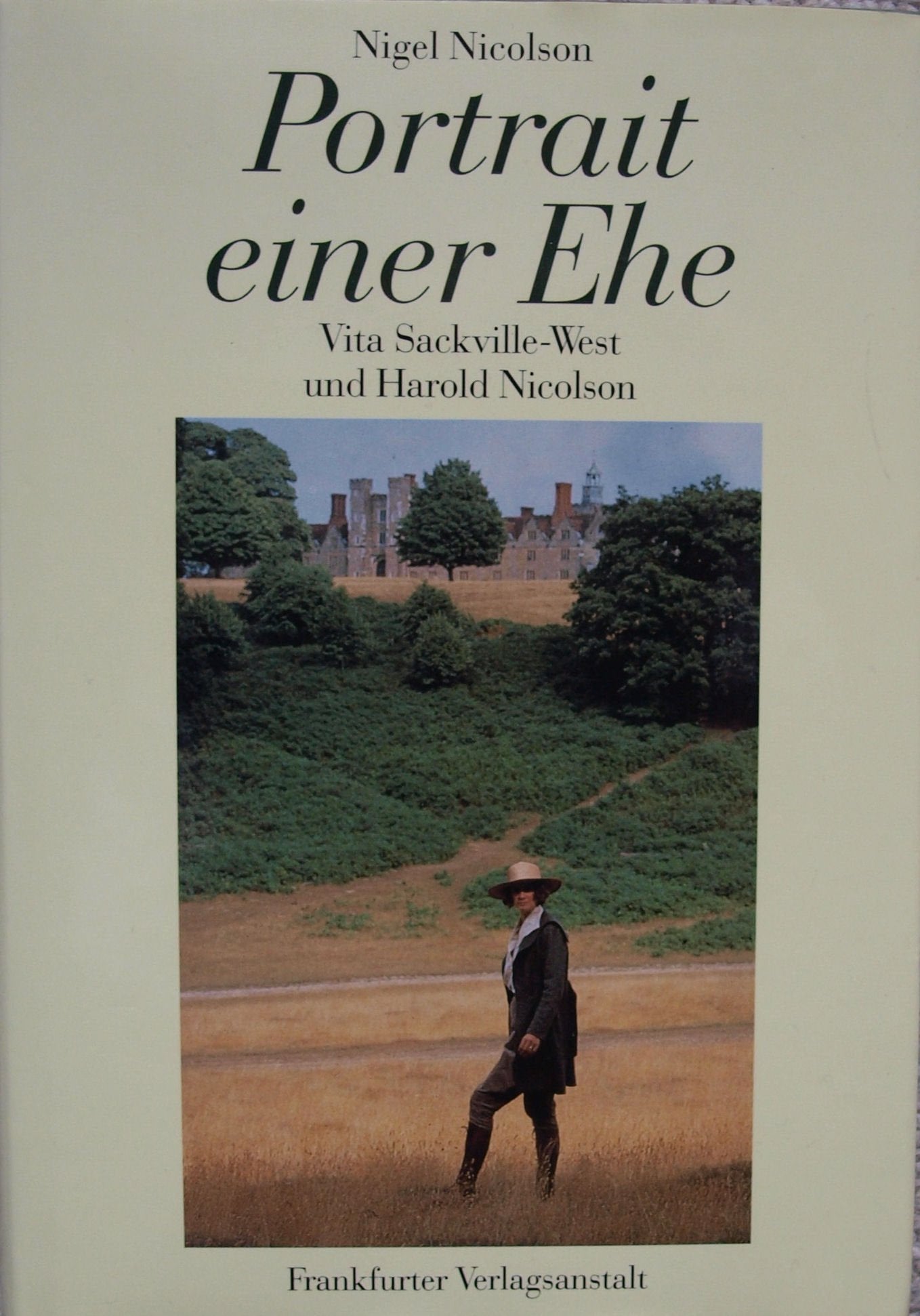 Portrait einer Ehe: Vita Sackville-West und Harald Nicolson Memories