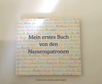 Mein erstes Buch von den Heiligen Namenspatronen Books