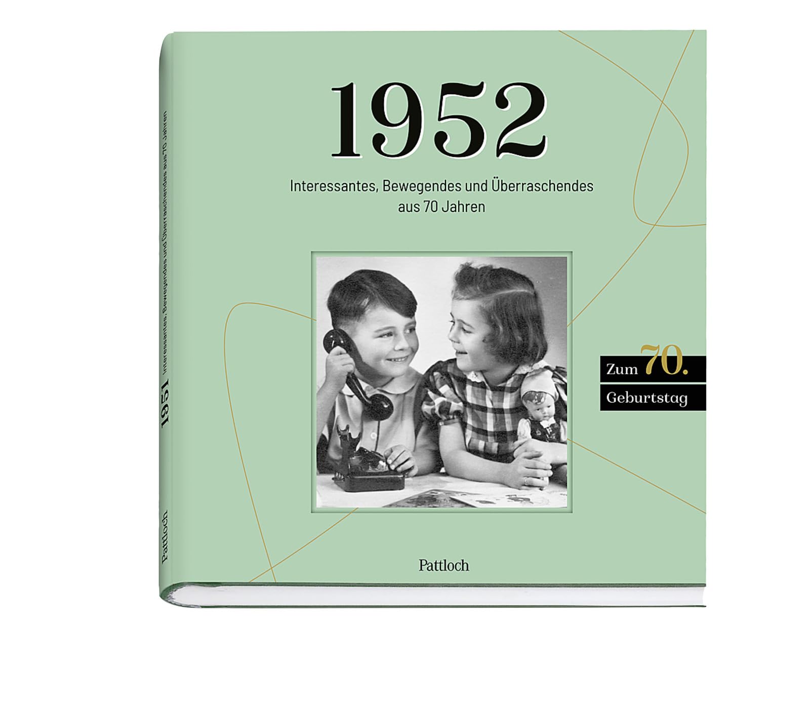 1952: Interessantes, Bewegendes und Überraschendes aus 70 Jahren Lifestyle