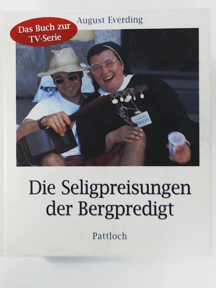 Die Seligpreisungen. Wege in eine menschlichere Welt Media & Communication