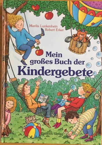 Mein großes Buch der Kindergebete Non-fiction