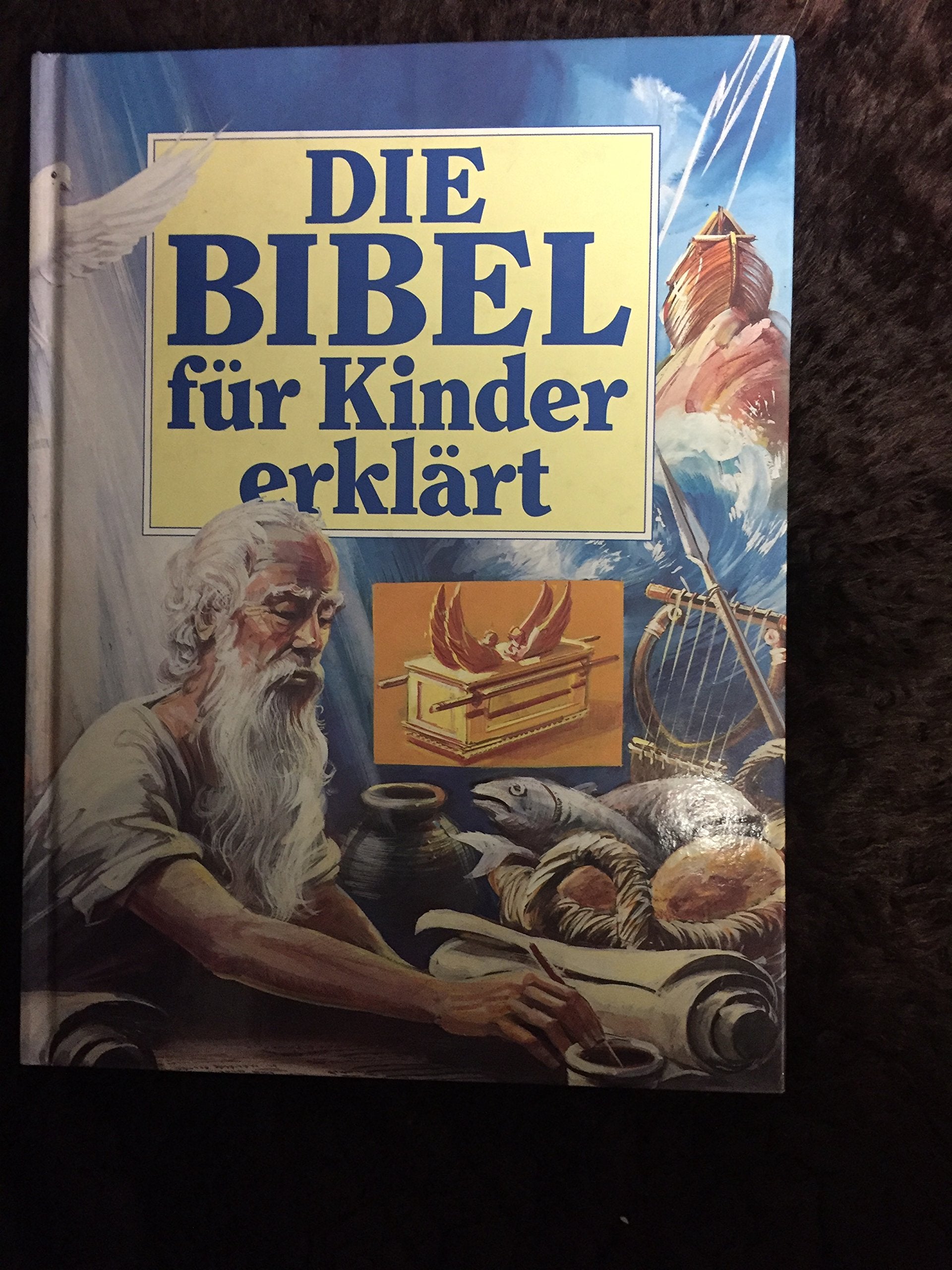 Die Bibel für Kinder erklärt Learning & Reference
