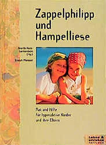 Zappelphilipp und Hampelliese Fiction