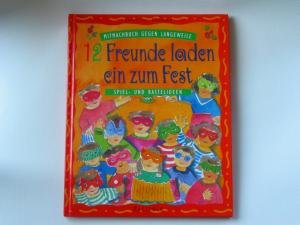 12 Freunde laden ein zum Fest Books