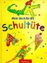 Mein Buch für die Schultüte Books