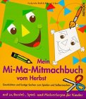 Mein Mi-Ma-Mitmachbuch vom Herbst Tiptoi & Games