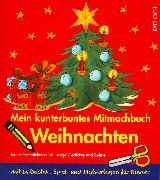 Mein kunterbuntes Mitmachbuch für Weihnachten Books